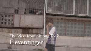 The View from Khlong Toei: Elevenfinger